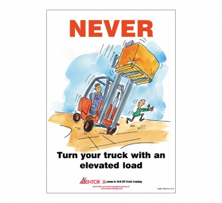 Fork Lift Safety Poster - Elevated Load